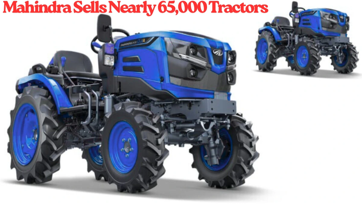 Mahindra Sells Nearly 65,000 Tractors